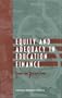 Equity and Adequacy in Education Finance: Issues and Perspectives