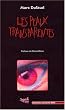 Les Peaux transparentes