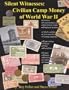 Silent Witnesses : Civilian Camp Money of World War II