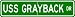 USS GRAYBACK SS 574 Street Sign - Navy