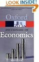 A Dictionary of Economics (Oxford Paperback Reference)