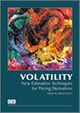 Review Risk Books  / Volatility: New Estimation Techniques for Pricing Derivatives