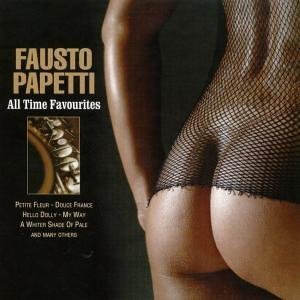 Fausto Papetti - All Time Favourites - Zortam Music