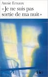 "Je ne suis pas sortie de ma nuit"