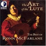 Eigenschaften Ronn Mcfarlane  / The Art of the Lute