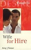 Wife for Hire (Silhouette Desire)