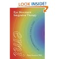 Eye Movement Integration Therapy: The Comprehensive Clinical Guide