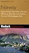 Fodor's Norway, 5th Edition: Expert Advice and Smart Choices: Where to Stay, Eat, And Explore On and Off the Beaten Path