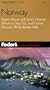 Fodor's Norway, 5th Edition: Expert Advice and Smart Choices: Where to Stay, Eat, And Explore On and Off the Beaten Path (Fodor's Gold Guides)