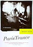 Paris Trance: A Romance
