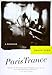 Paris Trance: A Romance