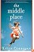 The Middle Place (Voice)