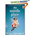 The Middle Place (Voice) by  Kelly Corrigan