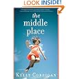 The Middle Place (Voice) by  Kelly Corrigan