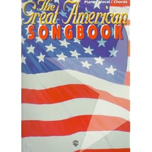 The Great American Songbook: Piano/Vocal/Chords