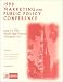 Books : Marketing and Public Policy Conference Proceedings: June 5-6, 1998 Key Bridge Marriott Arlington, Va.