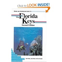 Diving and Snorkeling Guide to the Florida Keys (Pisces Diving & Snorkeling Guides)