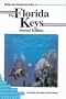 Diving and Snorkeling Guide to the Florida Keys (Pisces Diving & Snorkelling Gu)
