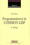 Programmieren in Common Lisp.