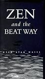 Review Electronic University,U.S.  / Zen and the Beat Way