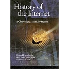 History of the Internet: A Chronology, 1843 to Present: A Chronology, 1843 to the Present