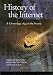 History of the Internet: A Chronology, 1843 to the Present