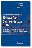 Narrow Gap Semiconductors 2007: Proceedings of the 13th International Conference, 8-12 July, 2007, Guildford, UK (Springer Proceedings in Physics) (Springer Proceedings in Physics)