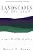 Landscapes of the Soul: A Spirituality of Place
