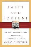Faith and Fortune: The Quiet Revolution to Reform American Business