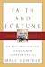 Faith and Fortune: The Quiet Revolution to Reform American Business