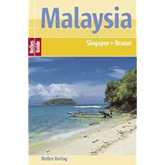 Nelles Guide Malaysia (Reisef�hrer) /  Singapur - Brunei