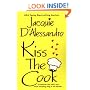 Kiss The Cook (Zebra Contemporary Romance)
