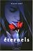 Eternels, Tome 1 : Evermore