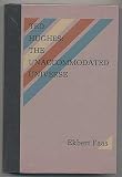 Ted Hughes: The Unaccommodated Universe