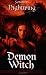 Demon Witch (Sorcerers of the Nightwing # 2)