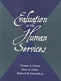 Evaluation in the Human Services