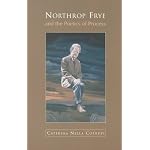 Northrop Frye and the Poetics of Process (Frye Studies) book cover