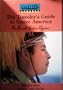 The Traveler's Guide to Native America: The Great Lakes Region (Origins)