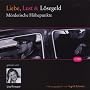 Liebe, Lust und L�segeld: M�rderische H�hepunkte
