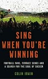 Sing When Youre Winning
