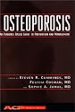 Osteoporosis: An Evidence-Based Guide to Prevention and Management