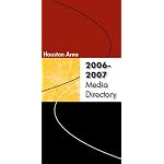 Houston Area Media Directory (Houston Area Media Directory 2006-07 Edition, 2006-07 Edition) book cover