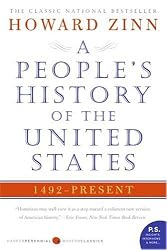 A People's History of the United States: 1492 to Present