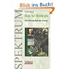 Das ist Biologie: Die Wissenschaft des Lebens