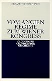 Vom Ancien Regime zum Wiener Kongreß