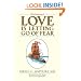 Love is Letting Go of Fear