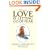 Love Is Letting Go of Fear