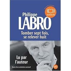 Tomber sept fois se relever huit (cc) - Audio livre 1 CD MP3 497 Mo