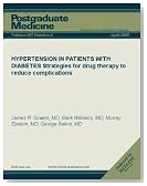 HYPERTENSION IN PATIENTS WITH DIABETES: Strategies for drug therapy to reduce complications (Postgraduate Medicine)