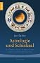 Astrologie und Schicksal: Die Bedeutung der vorgeburtlichen Sonnen- und Mondfinsternisse